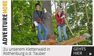 More Adventure - Zu unserem Kletterwald in Rothenburg  ob der Tauber